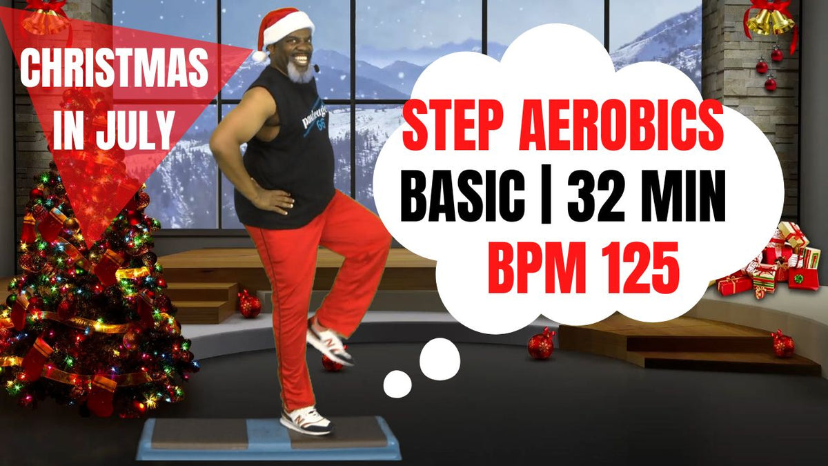 Christmas In July Fun Step Aerobics Basic Exercise Workout | 32 Min | BPM 125 | Beginner Friendly