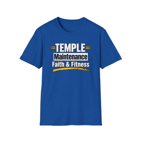 Temple Maintenance Faith & Fitness T-Shirt