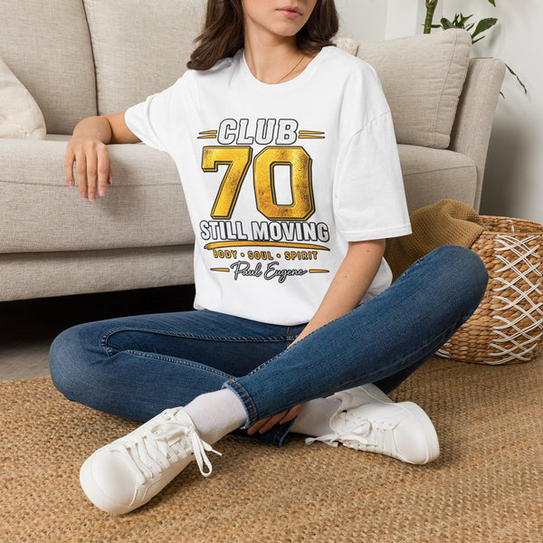 Club 70 T‑Shirt – “Still Moving” with Paul Eugene