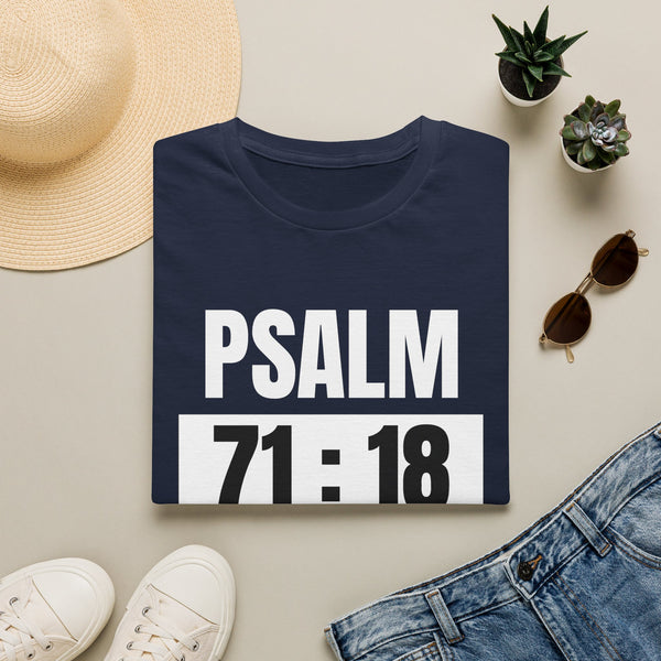 Psalm 71:18 T-Shirt — Temple Maintenance Inspirational Christian Scripture