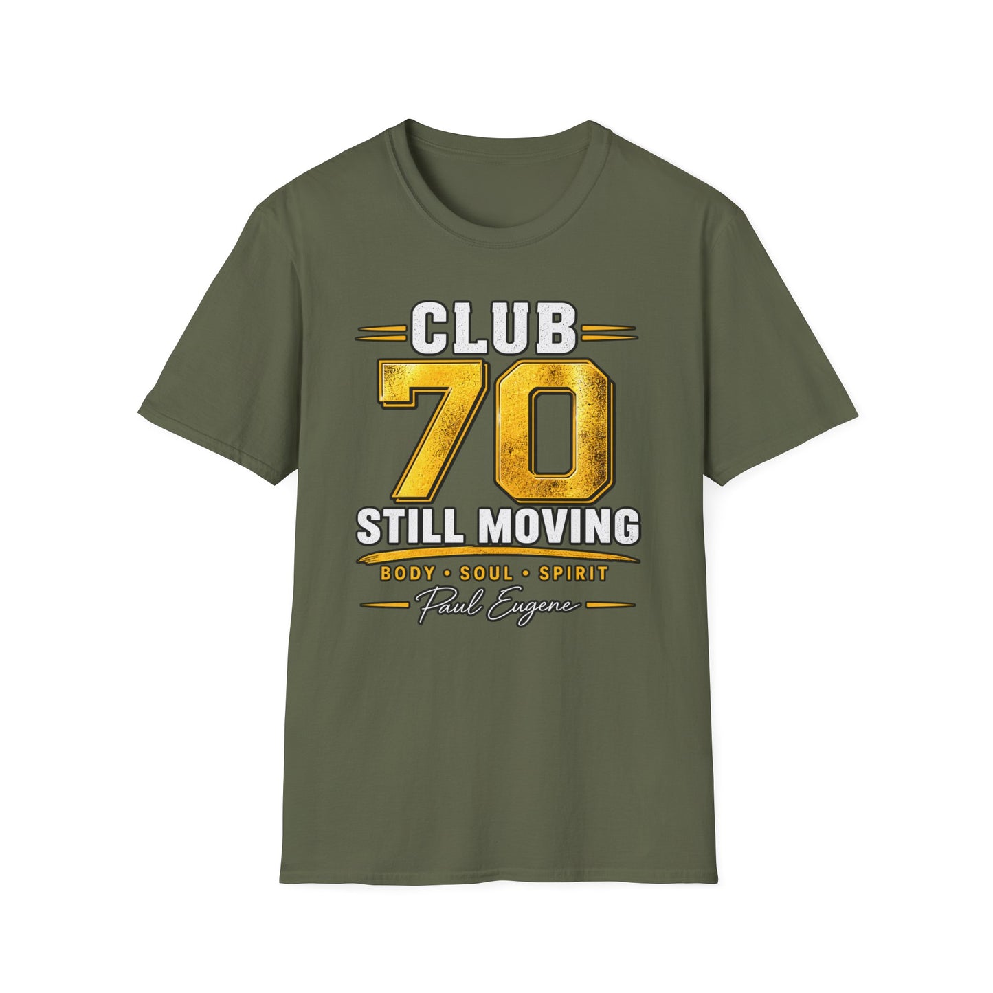 Club 70 T‑Shirt – “Still Moving” with Paul Eugene