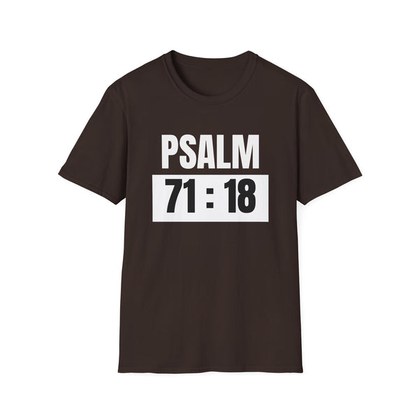 Psalm 71:18 T-Shirt — Temple Maintenance Inspirational Christian Scripture
