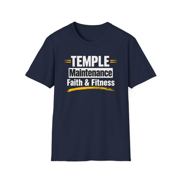 Temple Maintenance Faith & Fitness T-Shirt