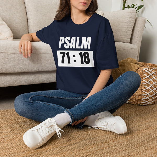 Psalm 71:18 T-Shirt — Temple Maintenance Inspirational Christian Scripture