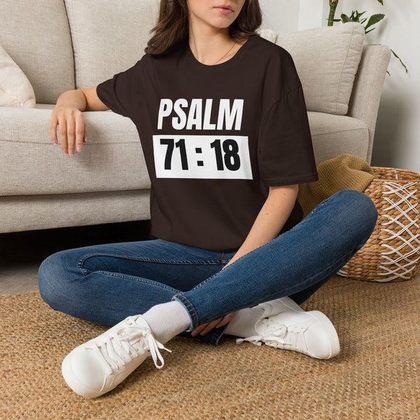 Psalm 71:18 T-Shirt — Temple Maintenance Inspirational Christian Scripture