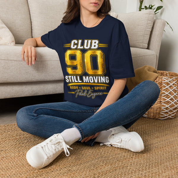 Club 90 T‑Shirt – “Still Moving” with Paul Eugene