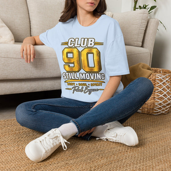 Club 90 T‑Shirt – “Still Moving” with Paul Eugene