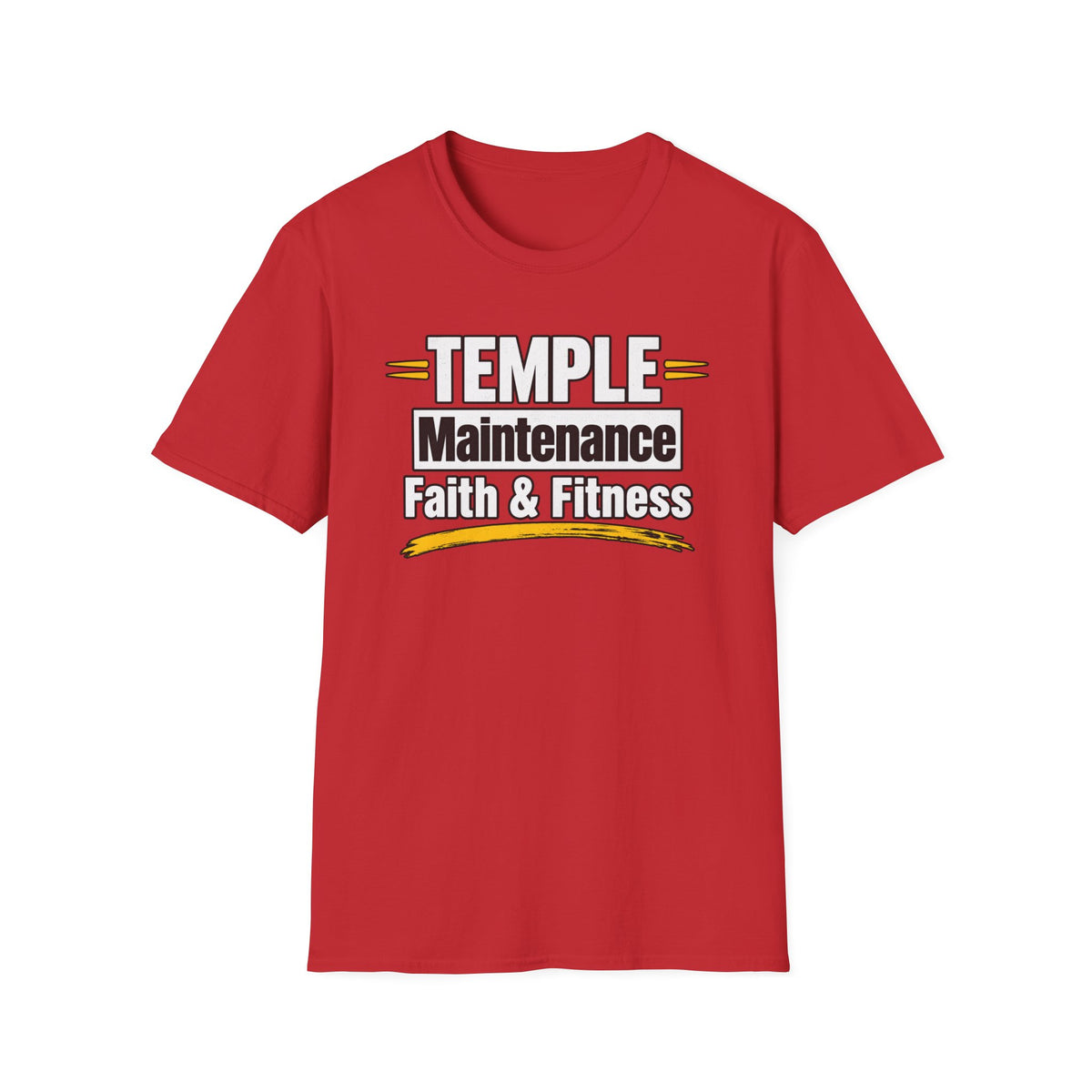 Temple Maintenance Faith & Fitness T-Shirt