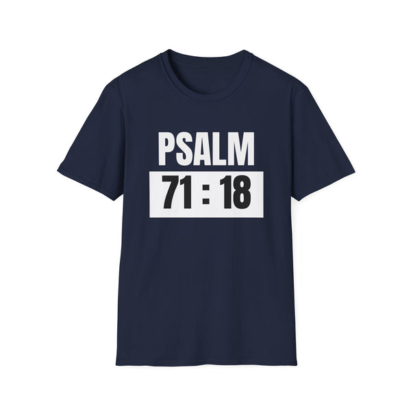 Psalm 71:18 T-Shirt — Temple Maintenance Inspirational Christian Scripture