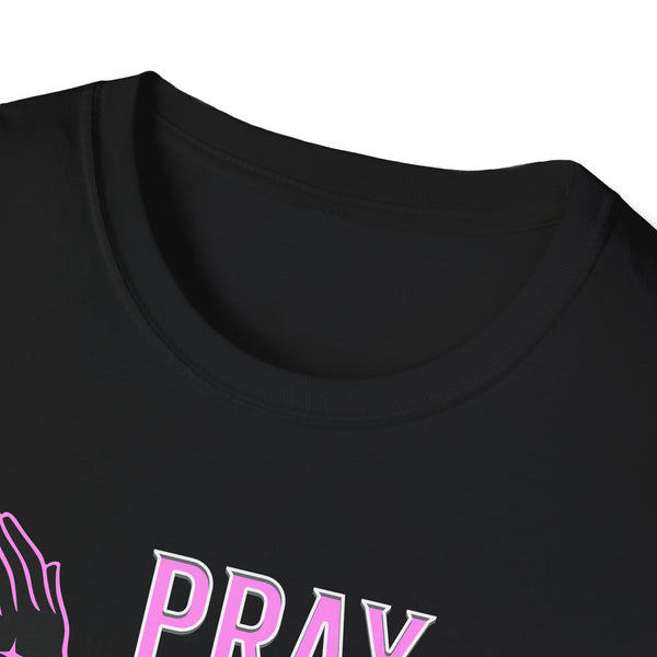 Inspirational Unisex T-Shirt - "Pray sand Let It Go!"