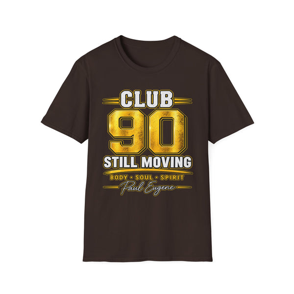 Club 90 T‑Shirt – “Still Moving” with Paul Eugene