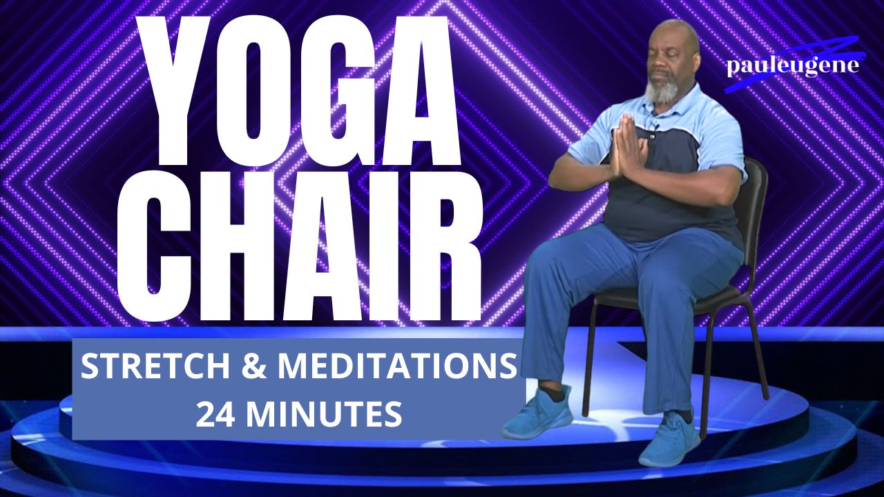 Yoga Chair | Stretch & Meditations | 24 Minutes | Over 50 Friendly | Exercise Body Soul Spirit